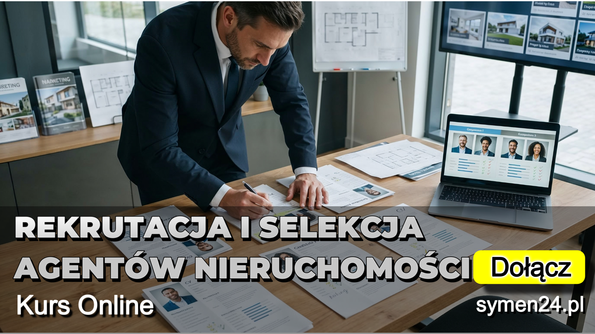 Rekrutacja i wdrażanie do pracy Agentów Nieruchomości - kurs online