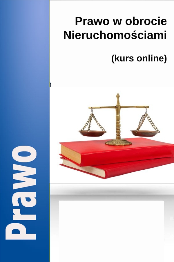 Prawo w obrocie nieruchomościami - kurs online