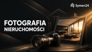Kurs fotografii dla pośredników i agentów nieruchomości.