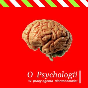 Psychologia w pośrednictwie Obrotu Nieruchomościami (kurs online)
