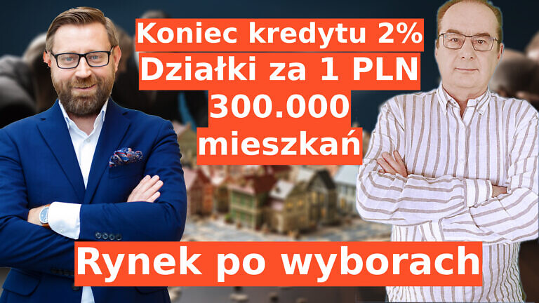 Koniec kredytu 2%, ale… Będą działki za 1 PLN i kredyt 0%. Czy koalicja się „dogada”?