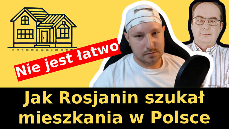 Jak Rosjanin szukał mieszkania w Polsce